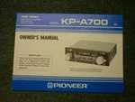Vintage 1980S Owners Manual For Pioneer Car Stereo Model KP-A700. Fixed Price $8.00.