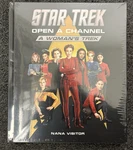 Star Trek Open Channel Woman's By Nana Visitor Hardcover. Fixed Price $29.99.